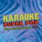 Karaoke Music Super Pop Vol. 1 (digital download)