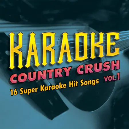 Karaoke Music Country Crush Vol. 1 (digital download)