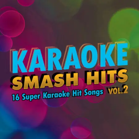 Karaoke Music Smash Hits Vol. 2 (digital download)