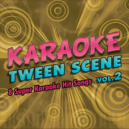 Karaoke Music Tween Scene Vol. 2 (digital download)